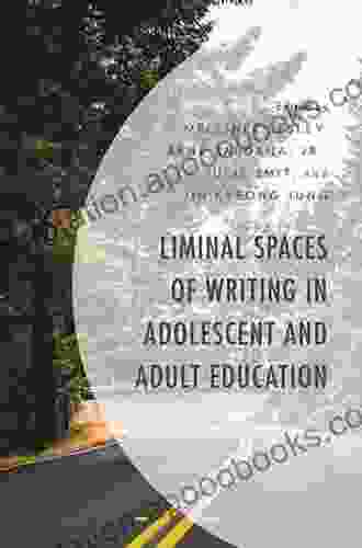 Liminal Spaces of Writing in Adolescent and Adult Education