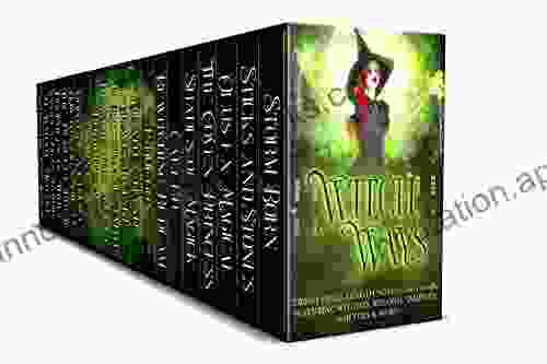 Witch Ways: 20 Full Length Novels (and 1 Novella) Featuring Witches Wizards Vampires Shifters And More