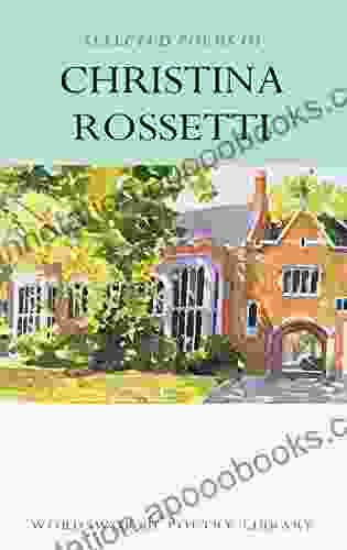 Selected Poems Of Christina Rossetti (Wordsworth Poetry Library)