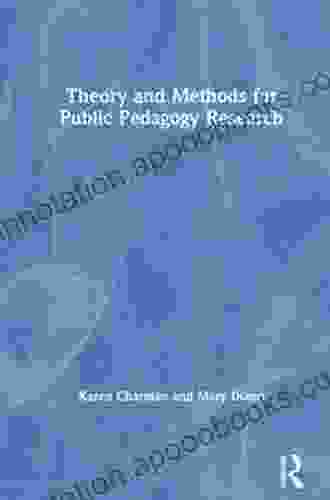 Theory And Methods For Public Pedagogy Research